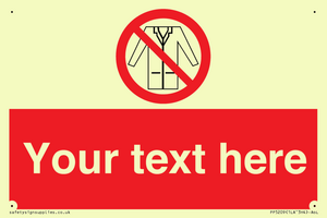 Custom No Lab Coats Sign